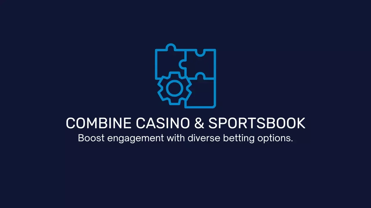 Combining Casino and Sportsbook